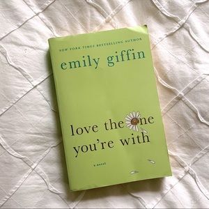 Paperback Book Love the One You’re With by Emily Griffin